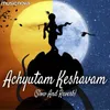 Achyutam Keshavam Krishna Damodaram Lofi